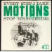 MOTIONS Every Step I Take / Stop Your Crying (Havoc SH 121) Holland 1966 PS 45 (Pop Rock, Nederbeat)